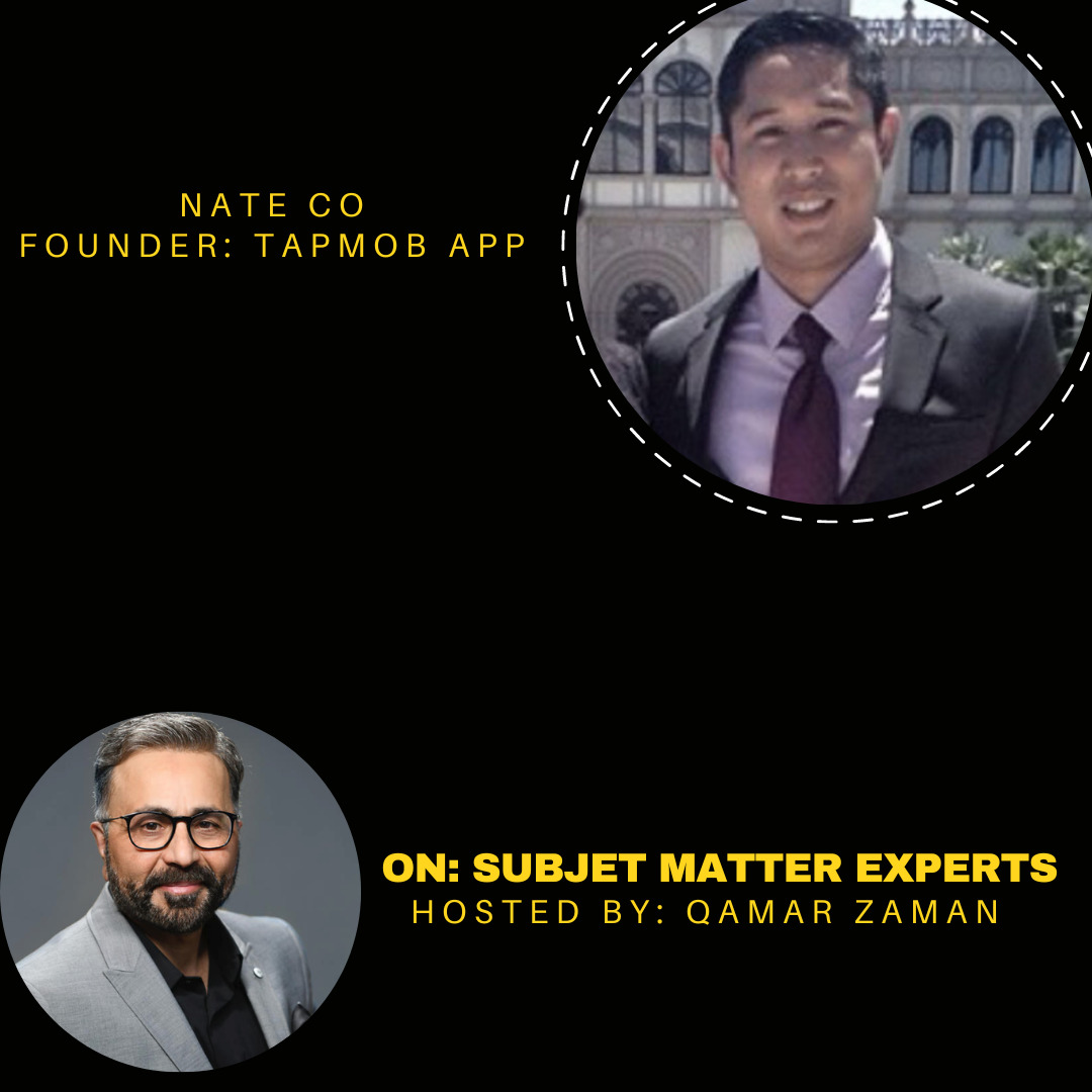 Nate Co and Qamar Zaman - Subject Matter Experts Podcast
