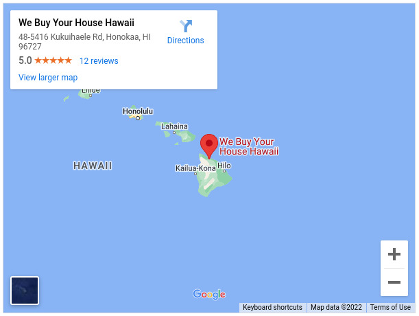 We buy your house in Hawaii