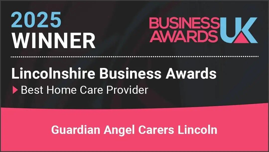 Guardian Angel Carers Lincoln & Newark Wins Best Home Care Provider in Lincolnshire at Prestigious Business Awards UK