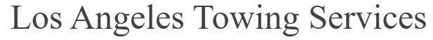 Los Angeles Towing Services