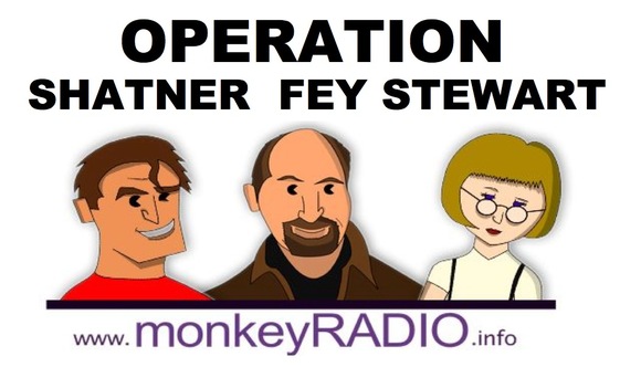 Operation Shatner Fey Stewart