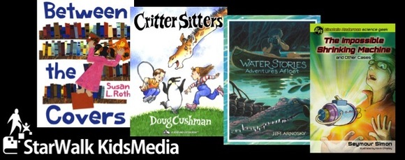 Four Recognized Books From StarWalk Kids MEdia