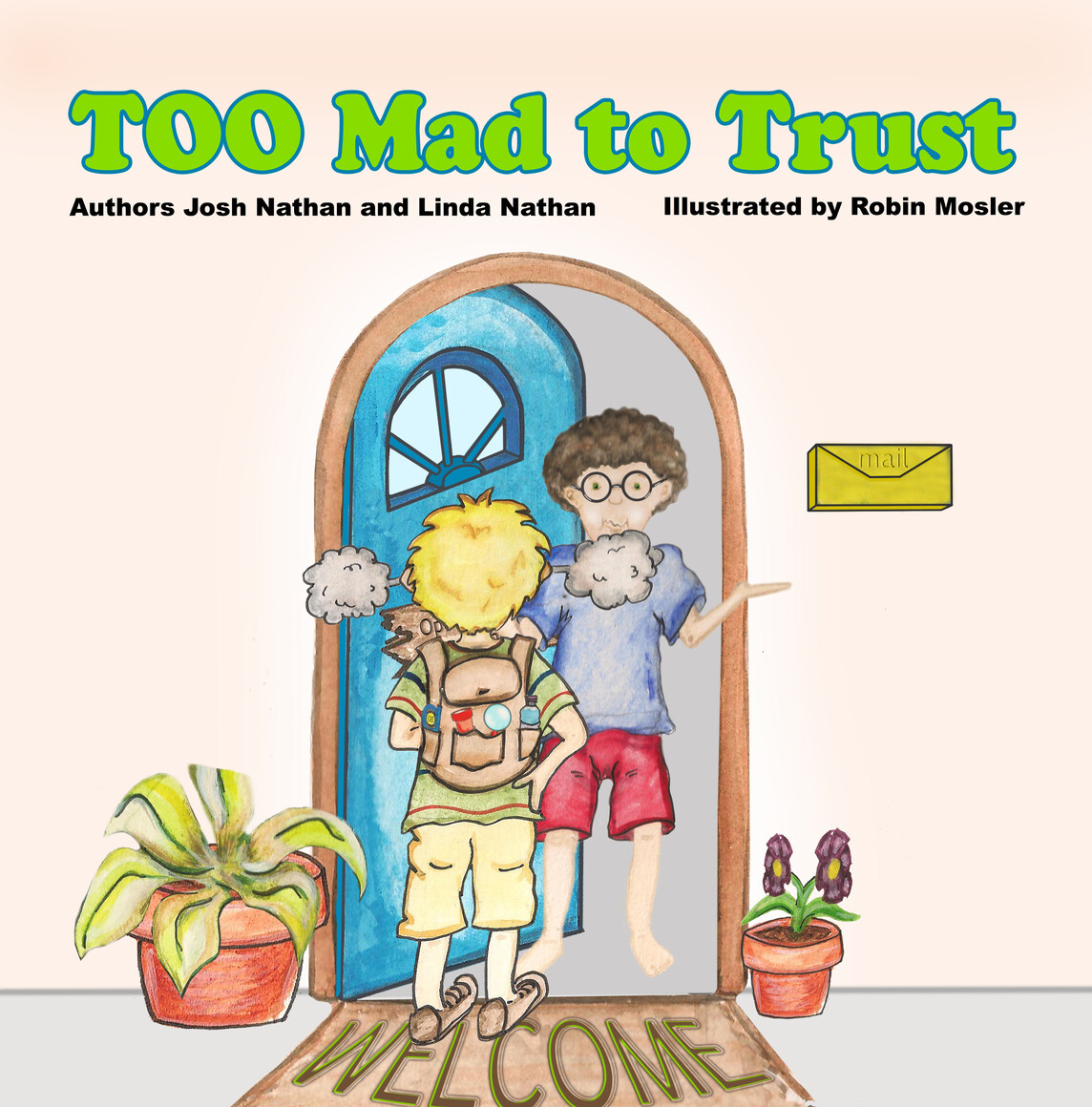 Too Mad to Trust Cover