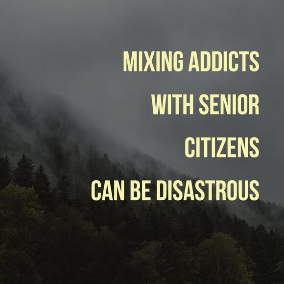 A Boca Nursing Home Abuse Lawyer Thinks Mixing Addicts and Seniors is a Bad Idea
