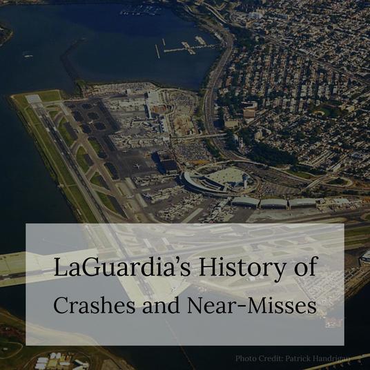 NYC Aviation Accident Lawyer Asks: Does LaGuardia Have An Ugly History?