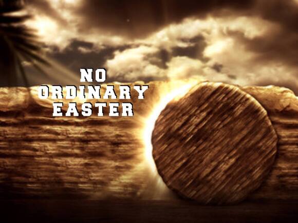 No Ordinary Easter Week At First Presbyterian Church of Upland