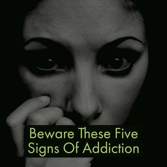 Addiction Treatment Center Describes 5 Red Flags Your Loved One May Be Addicted