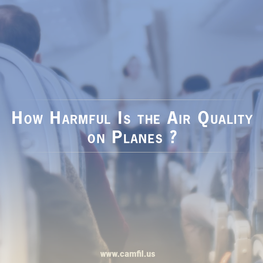 How Harmful Is the Air Quality on Planes?