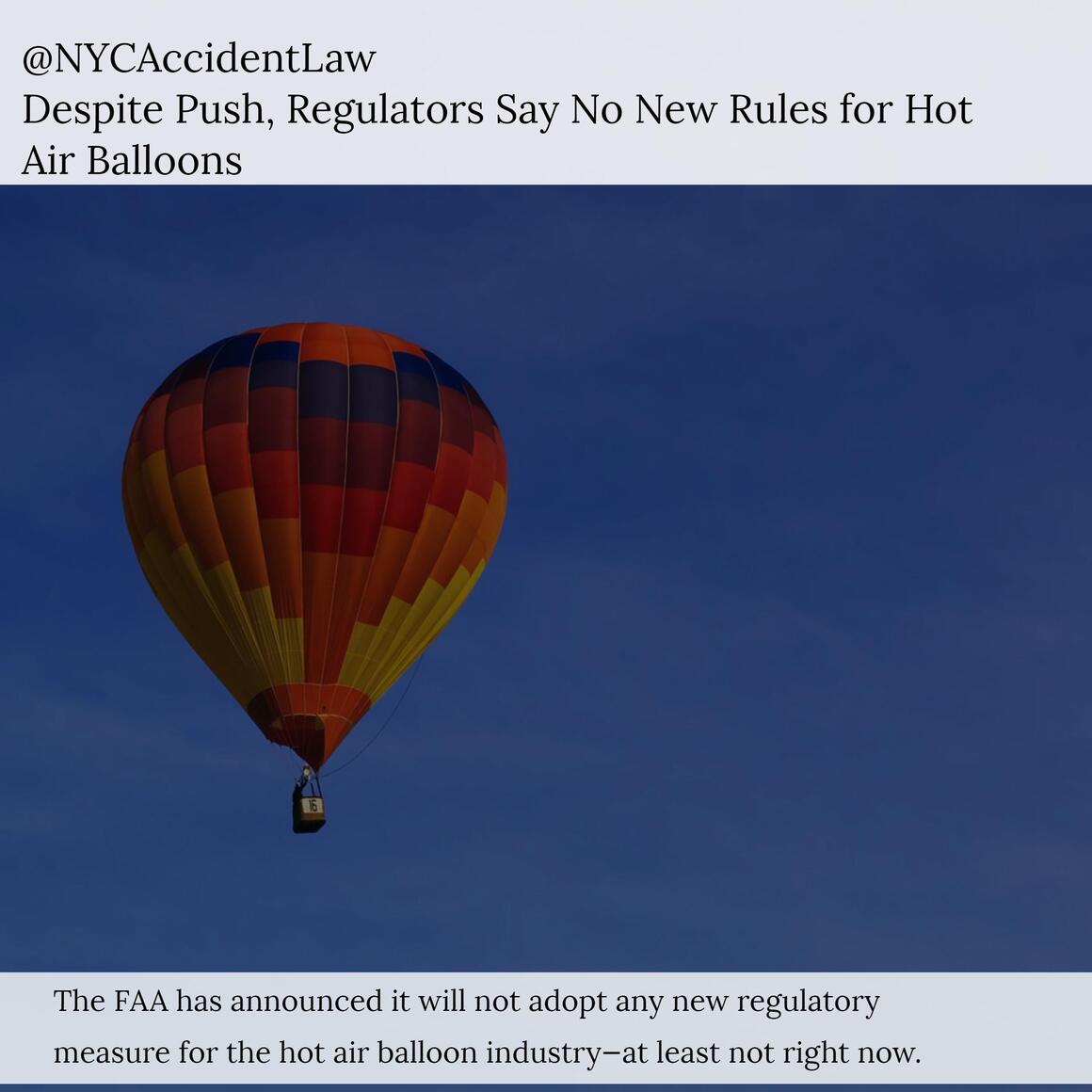 Aviation Accident Lawyer, Jonathan C. Reiter - FAA Declines to Tighten Hot Air Balloon Regulations