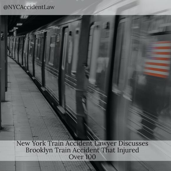 New York Train Accident Lawyer Discusses Brooklyn Train Accident That Injured Over 100