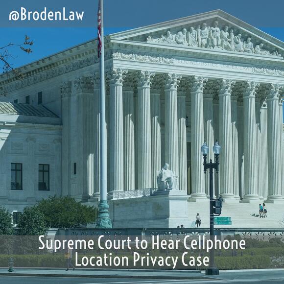 Supreme Court to Hear Cellphone Location Privacy Case