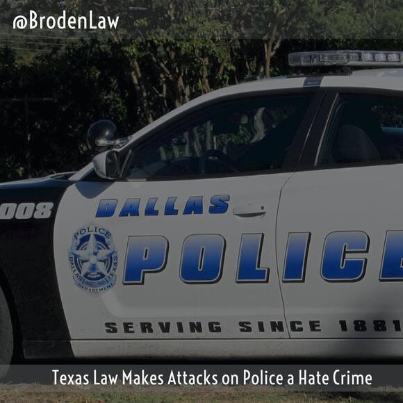 Texas Law Makes Attacks on Police a Hate Crime