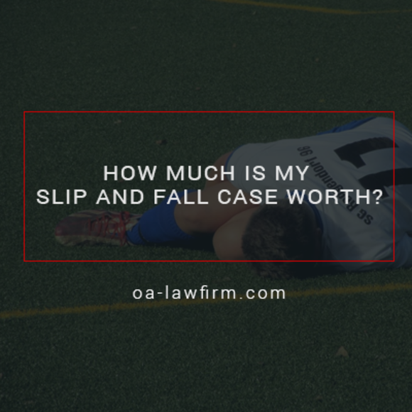 How Much is My Slip and Fall Case Worth? 