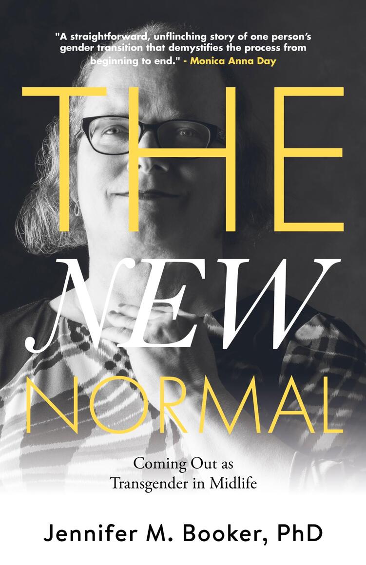 Drexel University Professor, Jennifer M. Booker PHD details her experience of coming out as transgender during midlife.