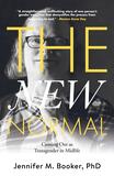 Drexel University Professor, Jennifer M. Booker PHD details her experience of coming out as transgender during midlife.