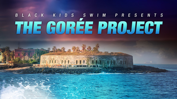 Black Kids Swim Launches New WebSeries The Gorée Project