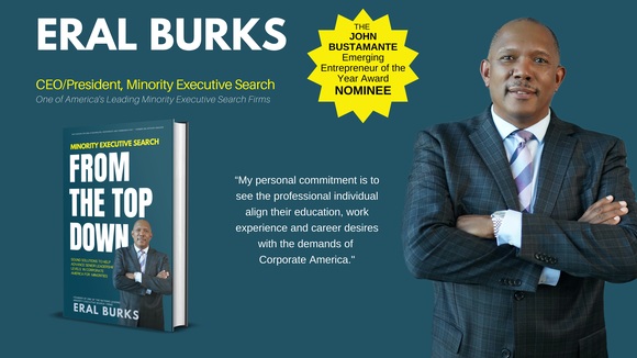 Eral Burks - Author, CEO/President, Minority Executive Search
