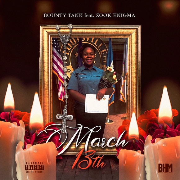 Bounty Tank Pays Respect To Breonna Taylor In New Single “March 13”