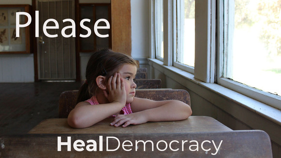 Please Heal Democracy