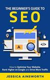 The Beginner's Guide to SEO