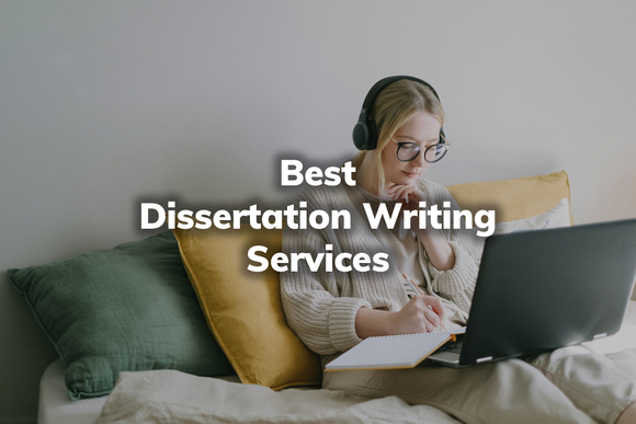 Custom Dissertation Writing Services: PhD Dissertation Help Online