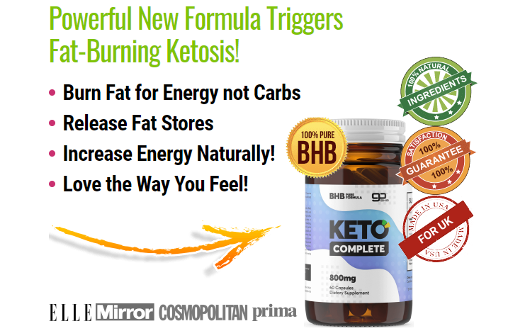 Keto Complete UK Reviews: Best Keto Diet Pills of 2021 for Weight Loss