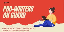 Pro-writers on Guard. Everything you need to know about online education on our blog. - DarwinEssay.net