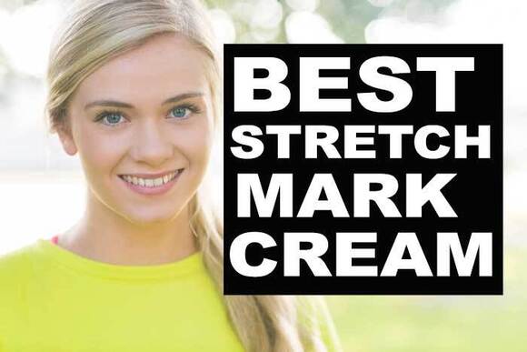 Best Stretch Mark Cream for removal and prevention of stretch marks