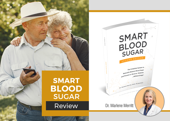 Smart Blood Sugar Review: Is The Diabetes Guide By Dr. Marlene Merritt  Worth It?