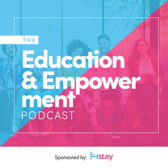 Higher Education Administrators Discuss College Student Success on the Education & Empowerment Podcast