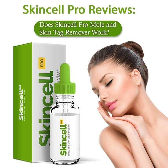 Skincell Pro Reviews Does Skincell Pro Mole And Skin Tag Remover Work Online Press Release