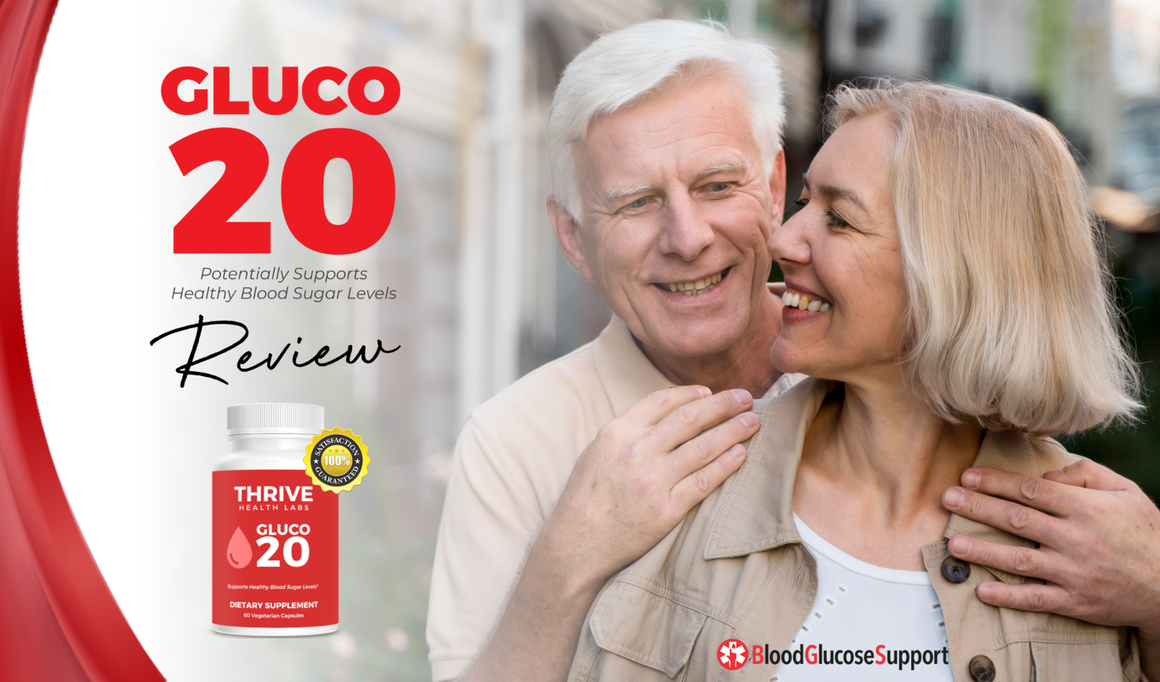 Gluco20 Review: Is The Blood Sugar Support By Thrive Health Labs Worth It In 2021?