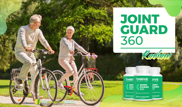Joint Guard 360 Review: Is The Pain Relief Supplement By Thrive Health Labs Worth It In 2021?