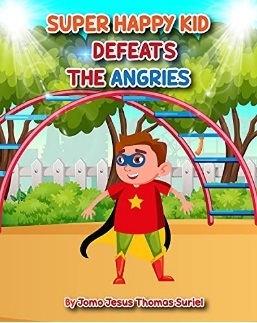 Super Happy Kid Defeats the Angries, Book Launched by 4-Year-Old Jomo Jesus