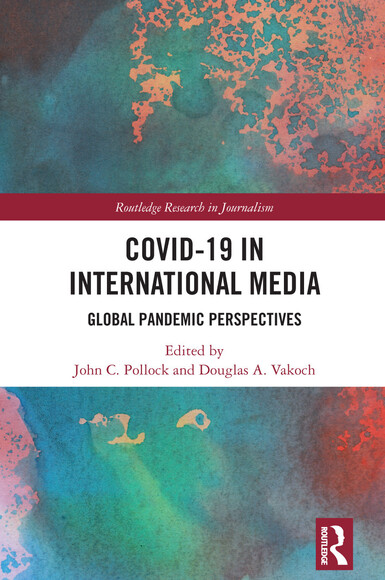 “COVID-19 in International Media: Global Pandemic Perspectives”