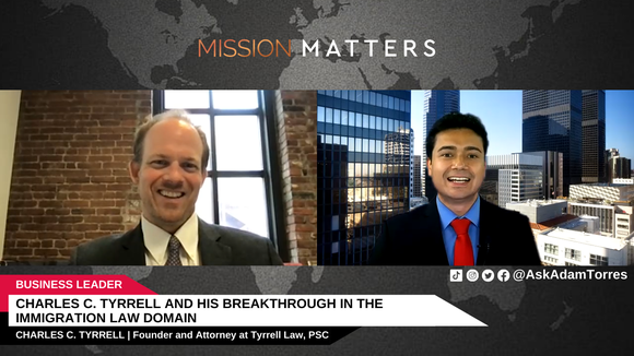 Charles C. Tyrrell was interviewed on the Mission Matters Business Podcast by Adam Torres.