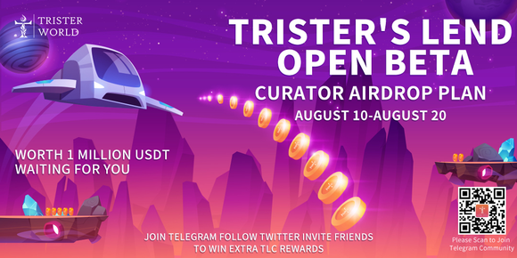 Trister's Lend Public Beta Campaign is about to start, with Millions of USDT Airdrops to Participate and Enjoy