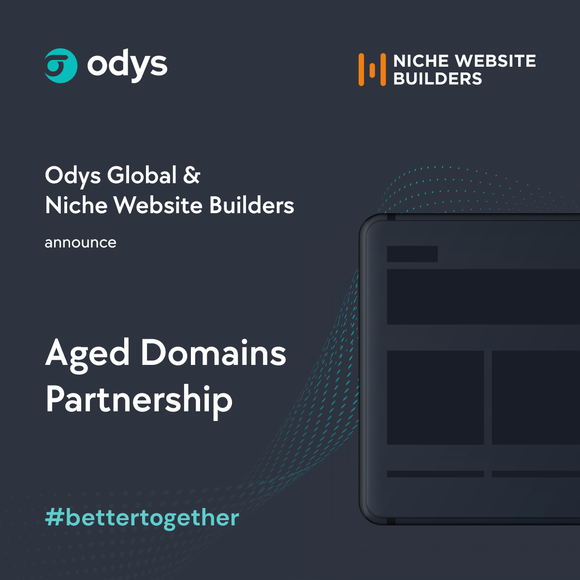 Odys and Niche Website Builders Announce Exclusive Aged Domains Partnership 