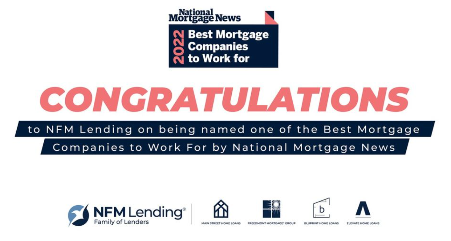 NFM Lending named among the 2022 “Best Mortgage Companies to Work For