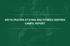 The New Resource for Air Filtration in Gyms and Fitness Centers is Now Available
