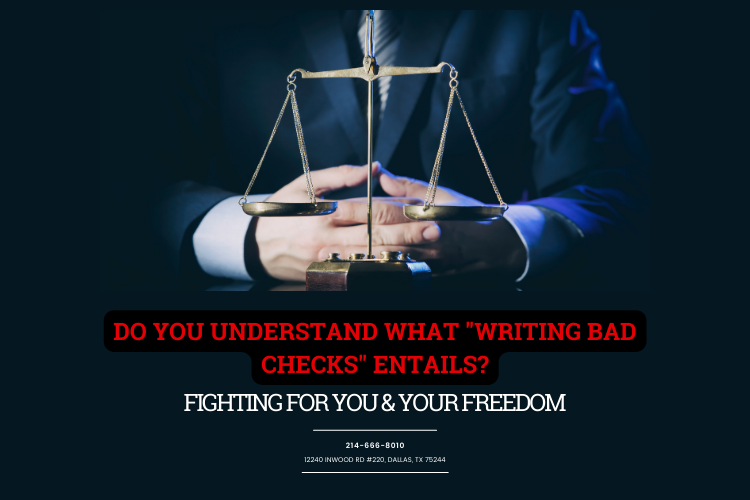 Do you understand what "writing bad checks" entails