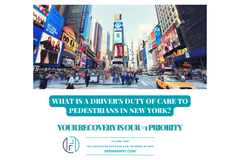What Is A Driver's Duty Of Care To Pedestrians In New York? NYC Personal Injury Attorneys Answer.