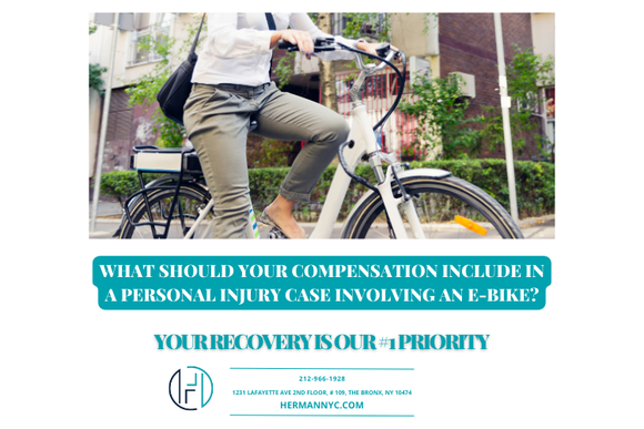 What Should Your Compensation Include In A Personal Injury Case Involving An E-Bike?  NYC Personal Injury Lawyers Answer