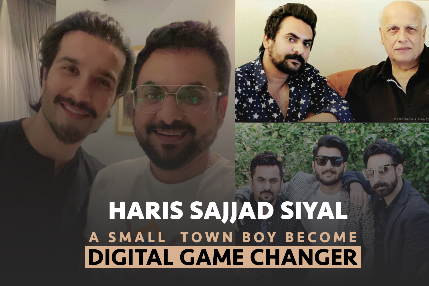Haris Sajjad Siyal A Small Town Boy Digital Game Changer