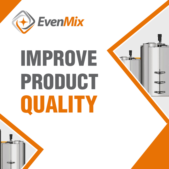 Even Mix Industrial Mixers Proven To Improve Product Quality 