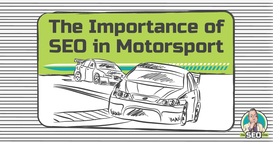 The SEO Chap Highlights Importance of Motorsport SEO With The Race For Sponsorship