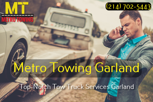 Metro Towing Garland Offers 24-Hour Emergency Towing Services in Garland, TX