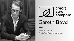 CreditCardCompare.com.au Appoints Gareth Boyd as Head of Growth