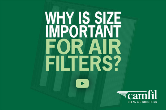 Insights on Filter Depth & Lifespan from Air Quality Specialists in New Camfil Video