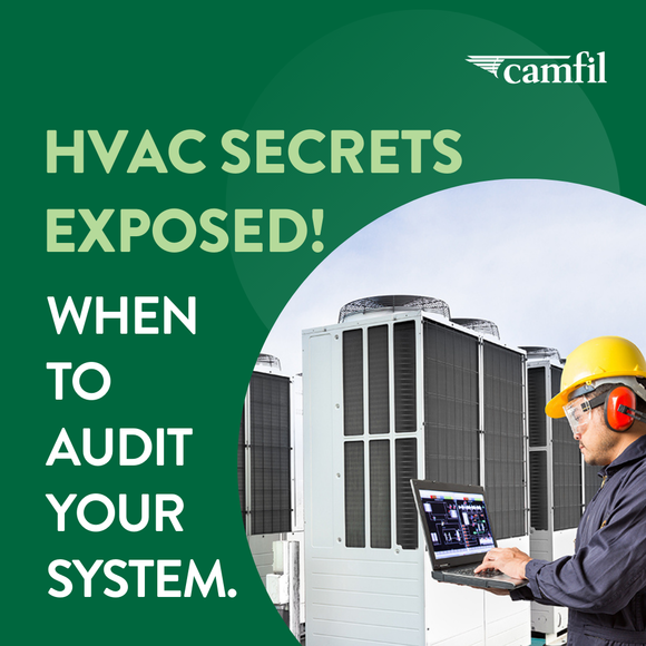 HVAC Audit - When to Audit Your HVAC System New Video by Camfil USA 